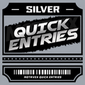 ($25) QUICK ENTRY